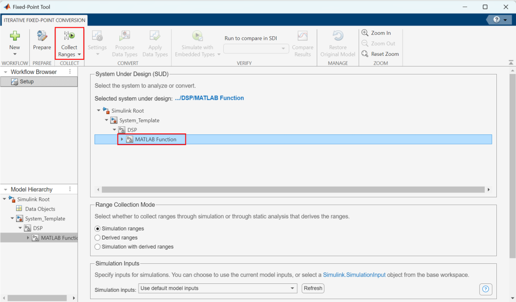 Figure 9: The MATLAB function was selected as the “System Under Design."